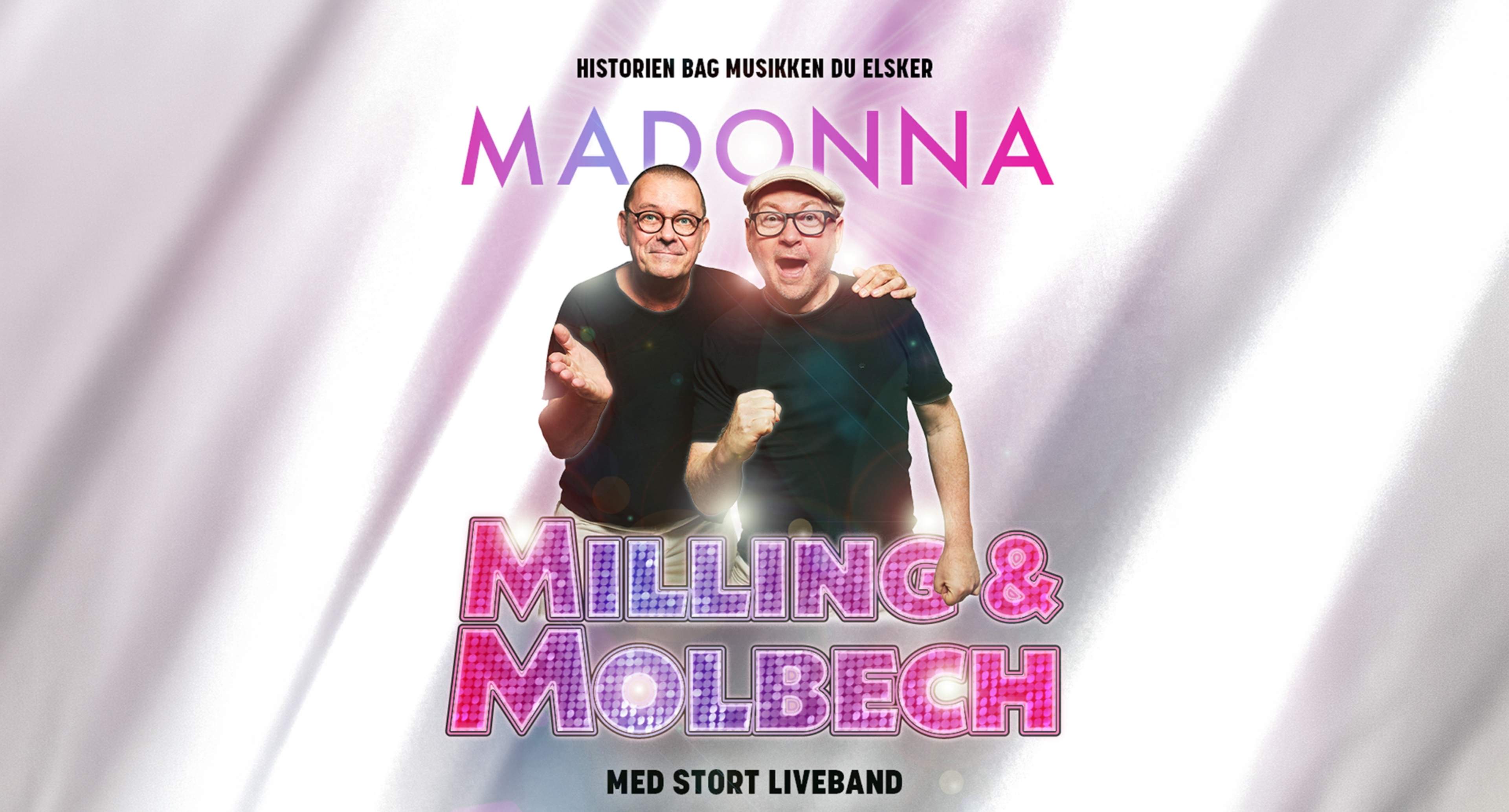 Milling & Molbech på pressebilledet til Madonna – et live-/musik-/comedyshow om historien bag popikonet Madonna.