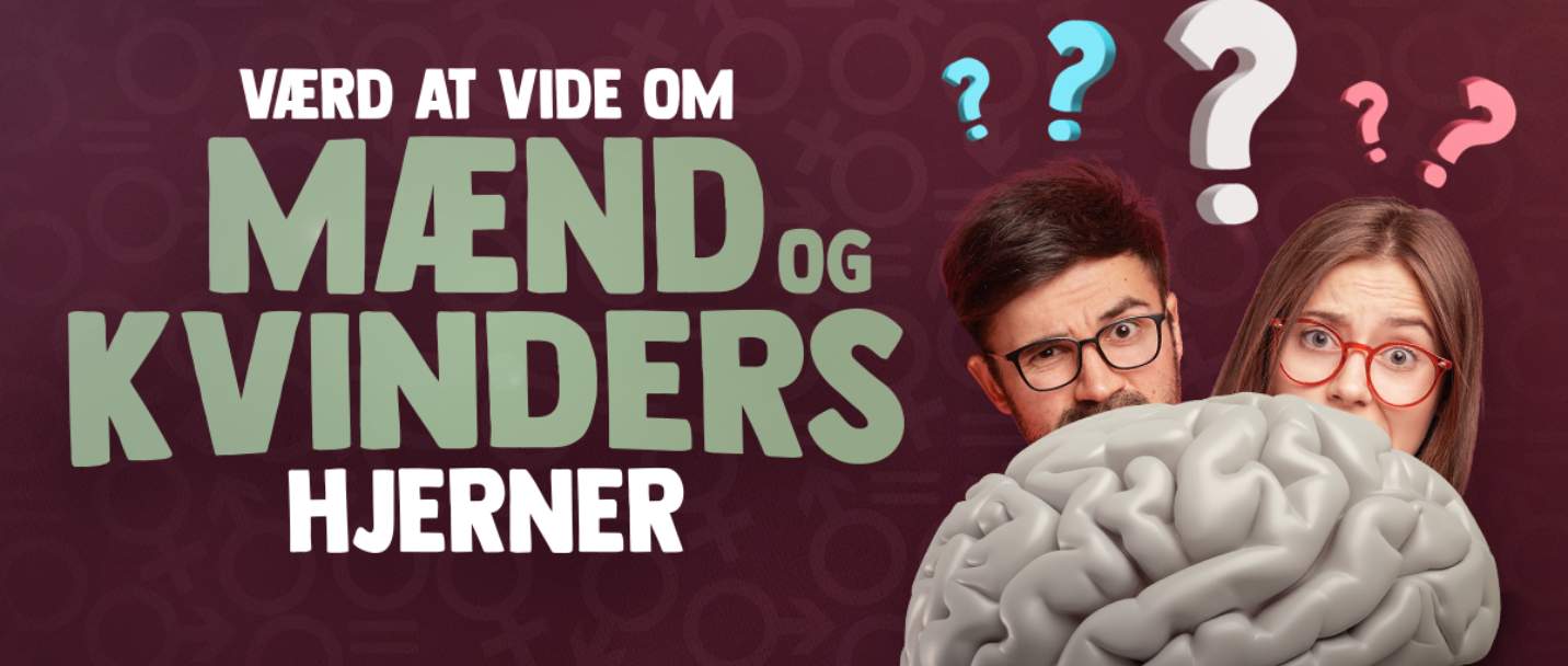 Ann E. Knudsens foredrag Værd at vide om mænd og kvinders hjerner. Billedet viser to personer bag en stor illustration af en hjerne med farverige spørgsmålstegn i baggrunden.