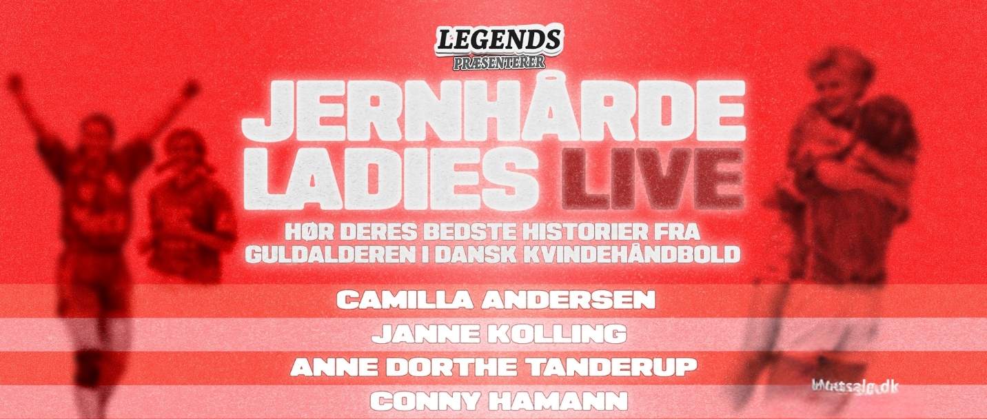 De jernhårde Ladies Live med et rødt, grafisk motiv af kvindelige håndboldspillere i aktion og under fejring.